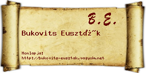 Bukovits Euszták névjegykártya
